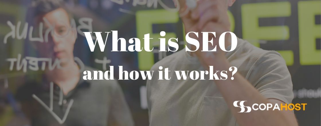 What is SEO and how it works?