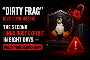 "Dirty Frag" (CVE-2026-43284)